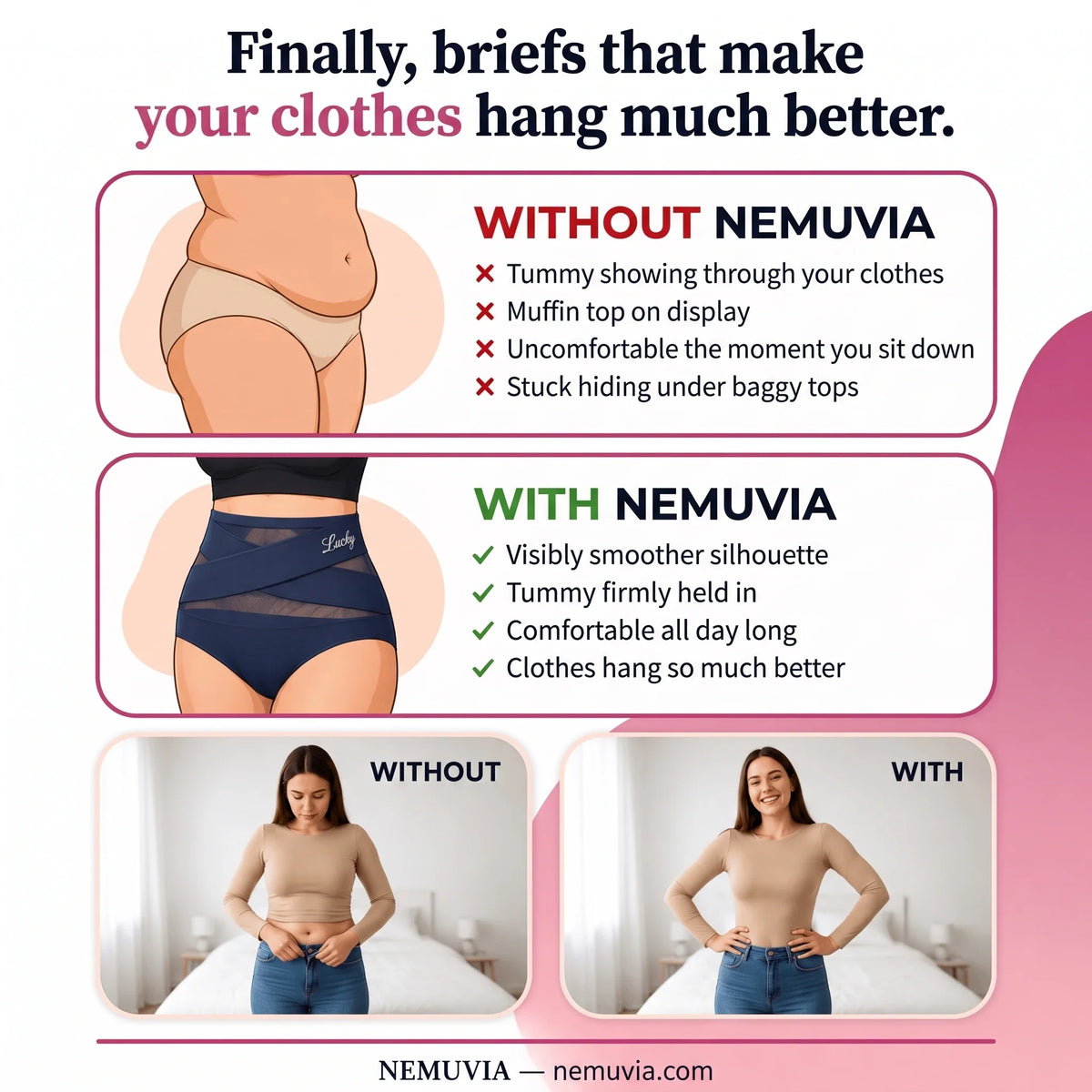 With and without Nemuvia shaping briefs comparison